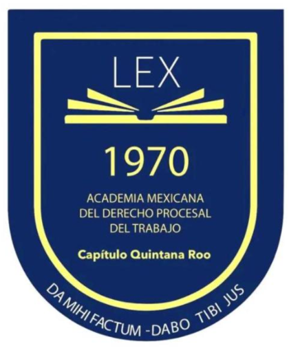 Academia Mexicana del Derecho Procesal del Trabajo